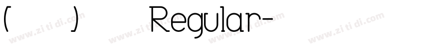 (蔫兔兔)舒芙蕾 Regular字体转换